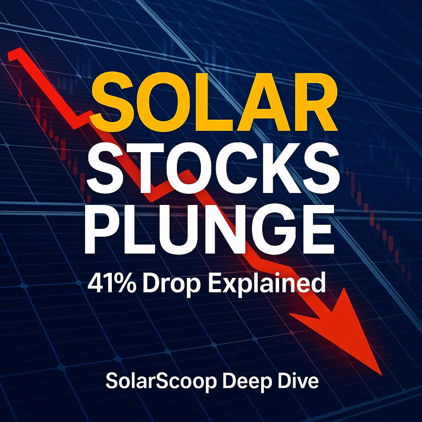 41% Drop: How Tax Policy Crushed Solar Stocks