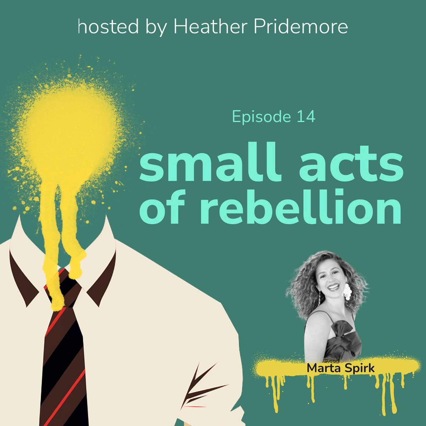 small acts of rebellion