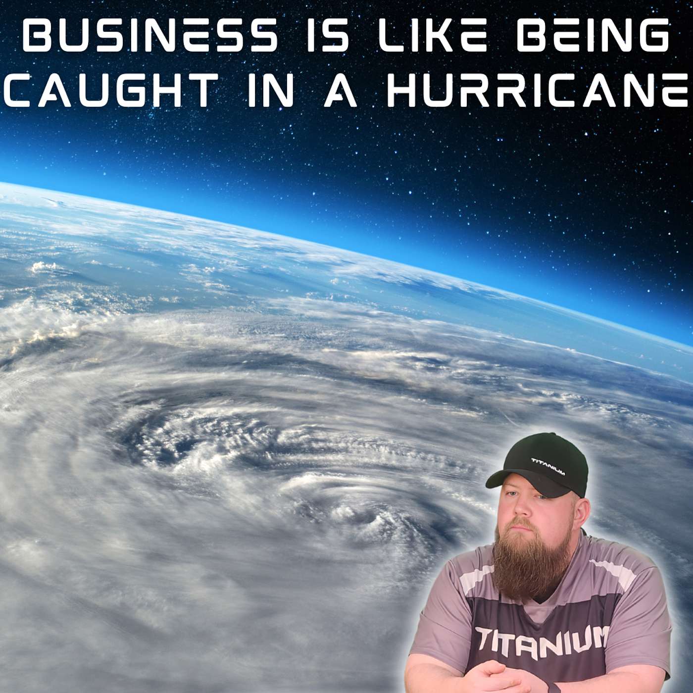 Business Is Like Being Caught In A Hurricane