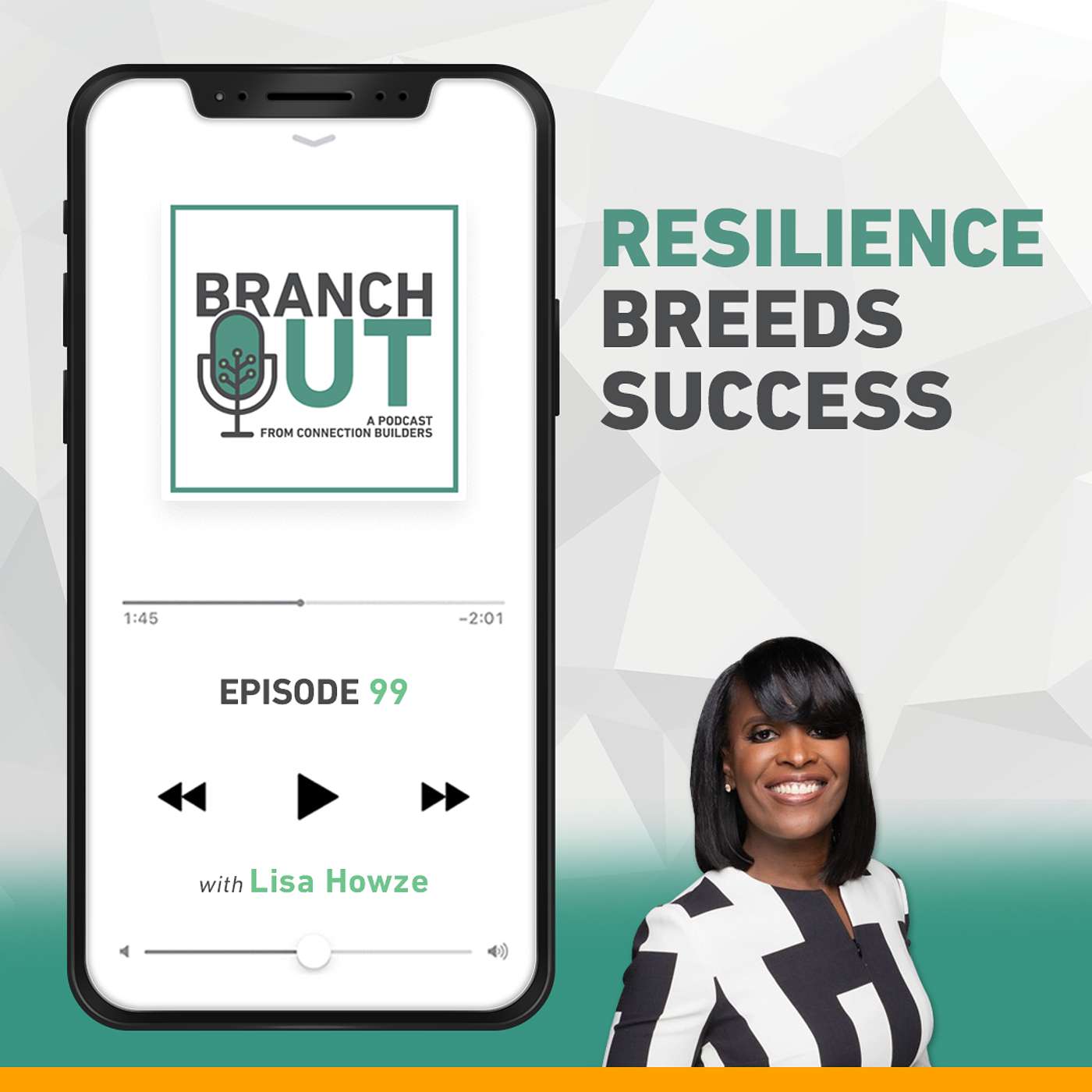 Resilience Breeds Success - Lisa Howze