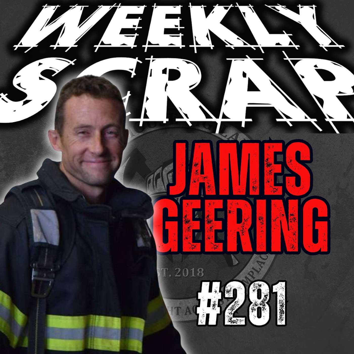 The Weekly Scrap, Firefighter Podcast