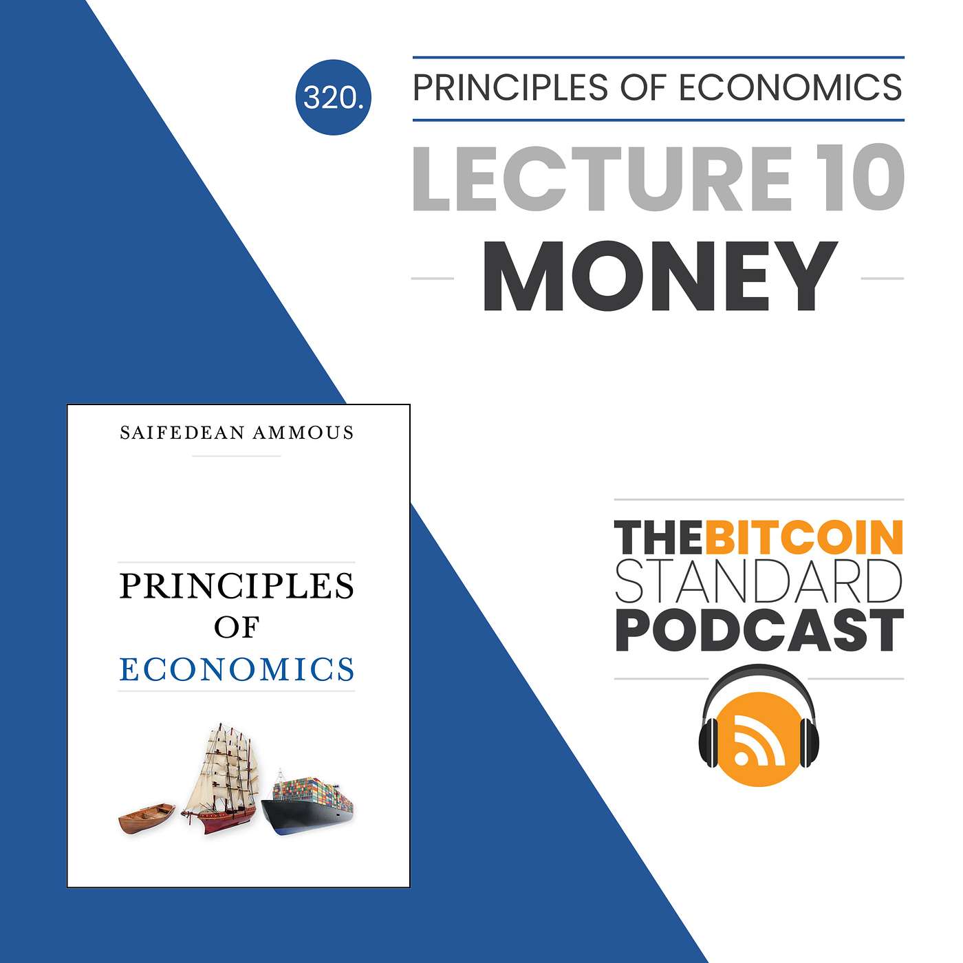 320. Principles of Economics Lecture 10: Money 320. Principles of Economics Lecture 10: Money