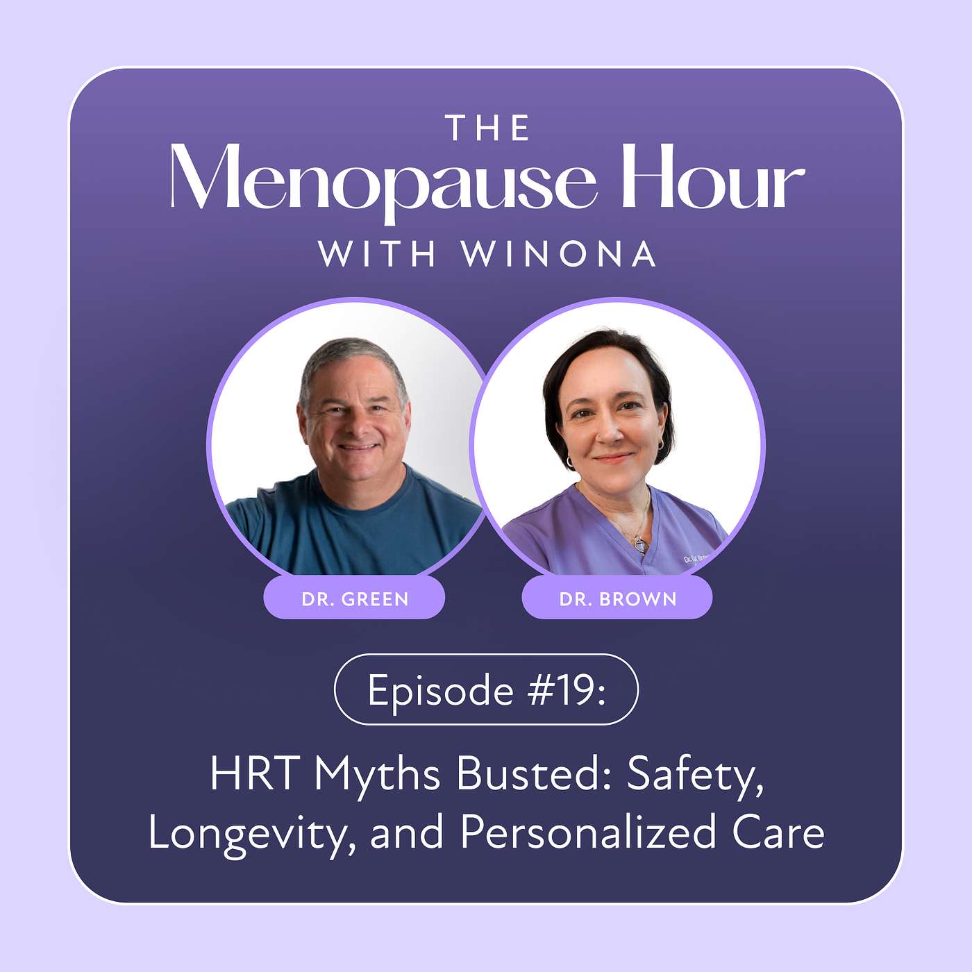Episode #19 HRT Myths Busted: Safety, Longevity, and Personalized Care episode artwork