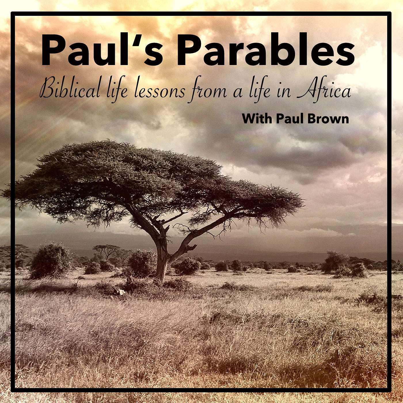 Paul\'s Parables