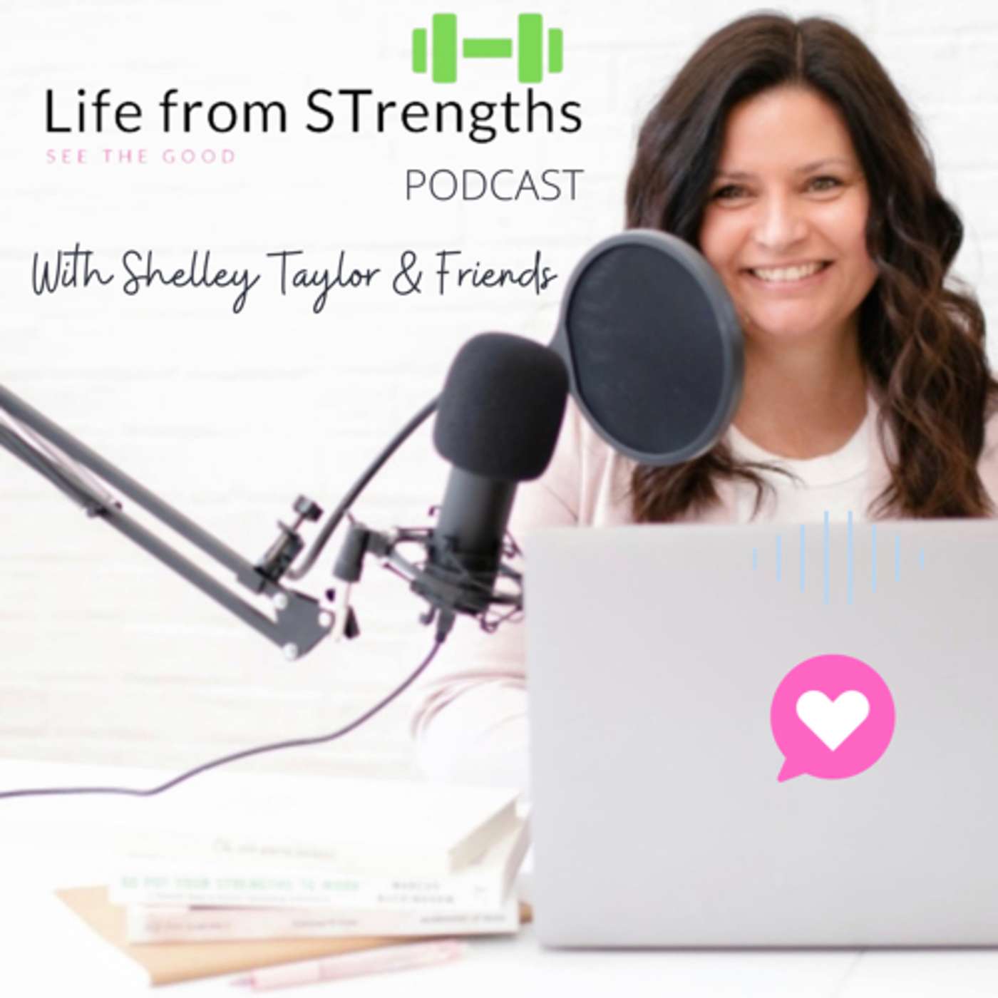 Life from STrengths: See the GOOD (Trailer)
