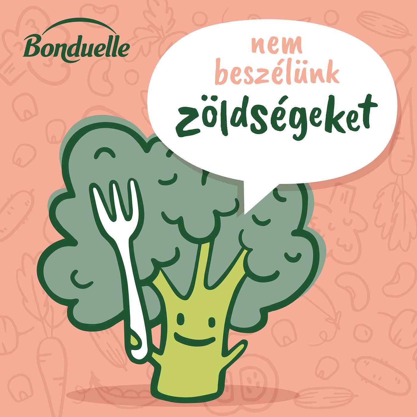 Nem beszélünk zöldségeket!