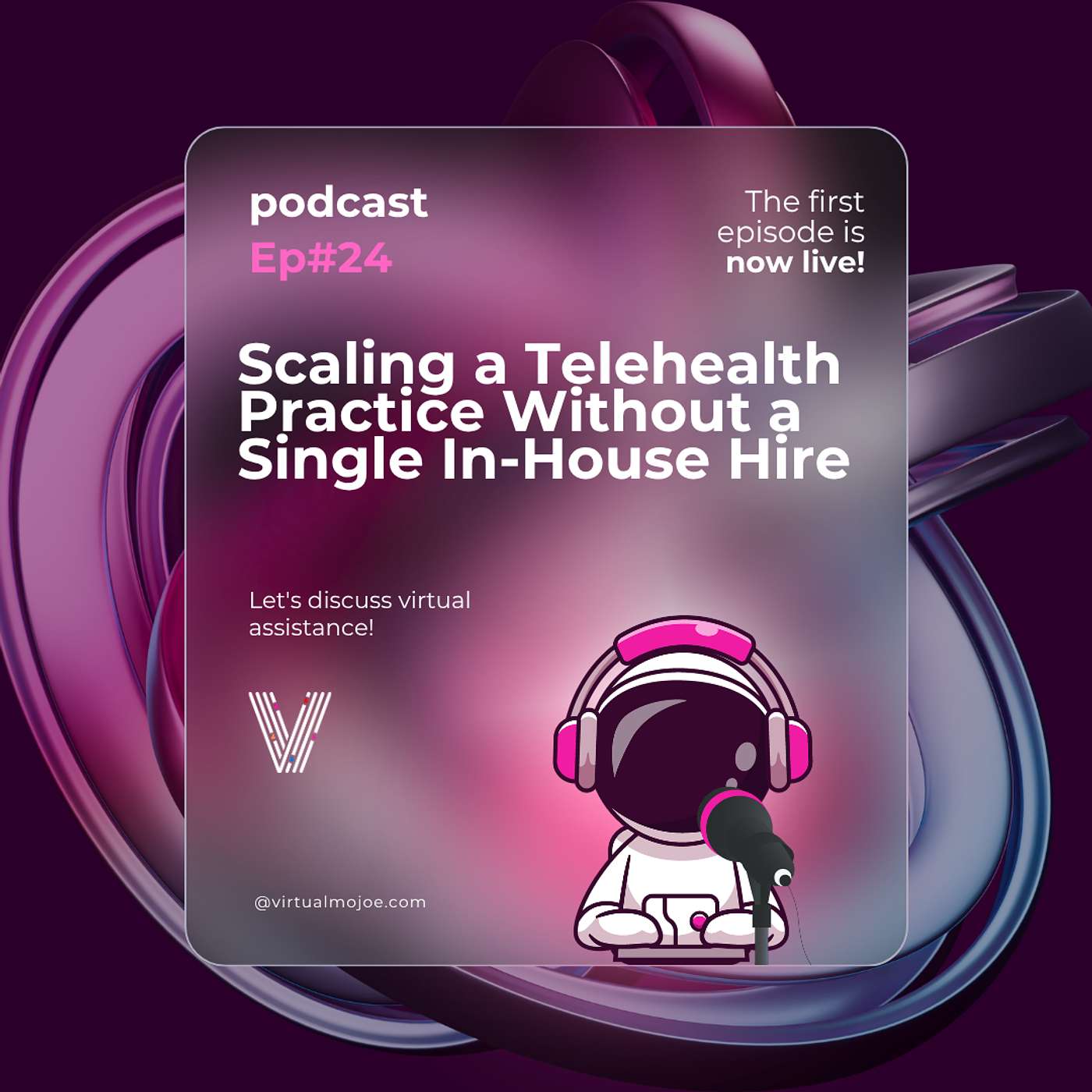 The Remote Revolution Episode 124: Scaling a Telehealth Practice Without a Single In-House Hire episode artwork
