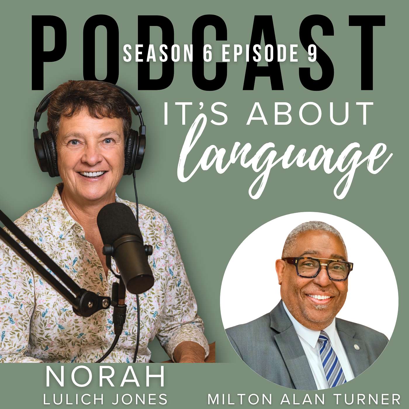 S6E9: Finding Voice, Connection, and Curiosity Through Language with Milton Alan Turner episode artwork