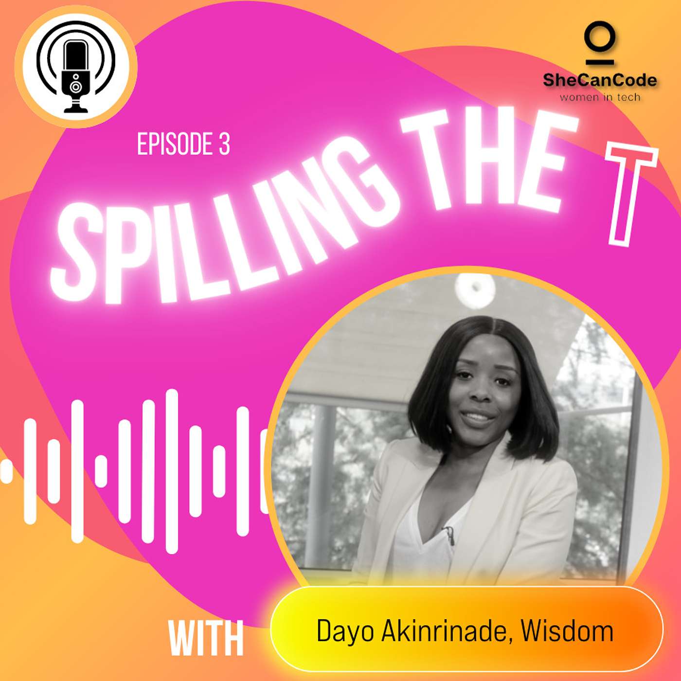 SheCanCode\'s Spilling The T