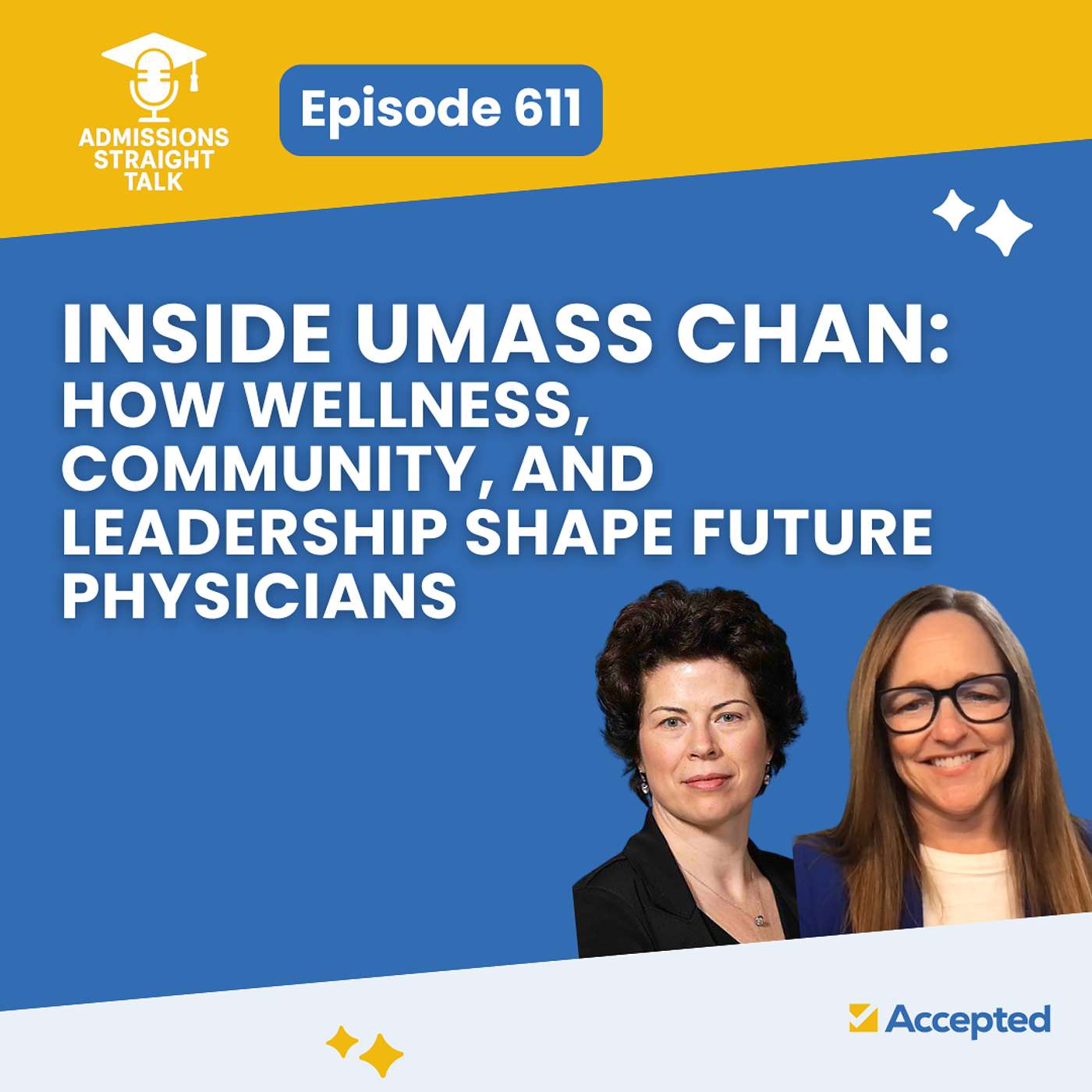 Inside UMass Chan: How Wellness, Community, and Leadership Shape Future Physicians [Episode 611]