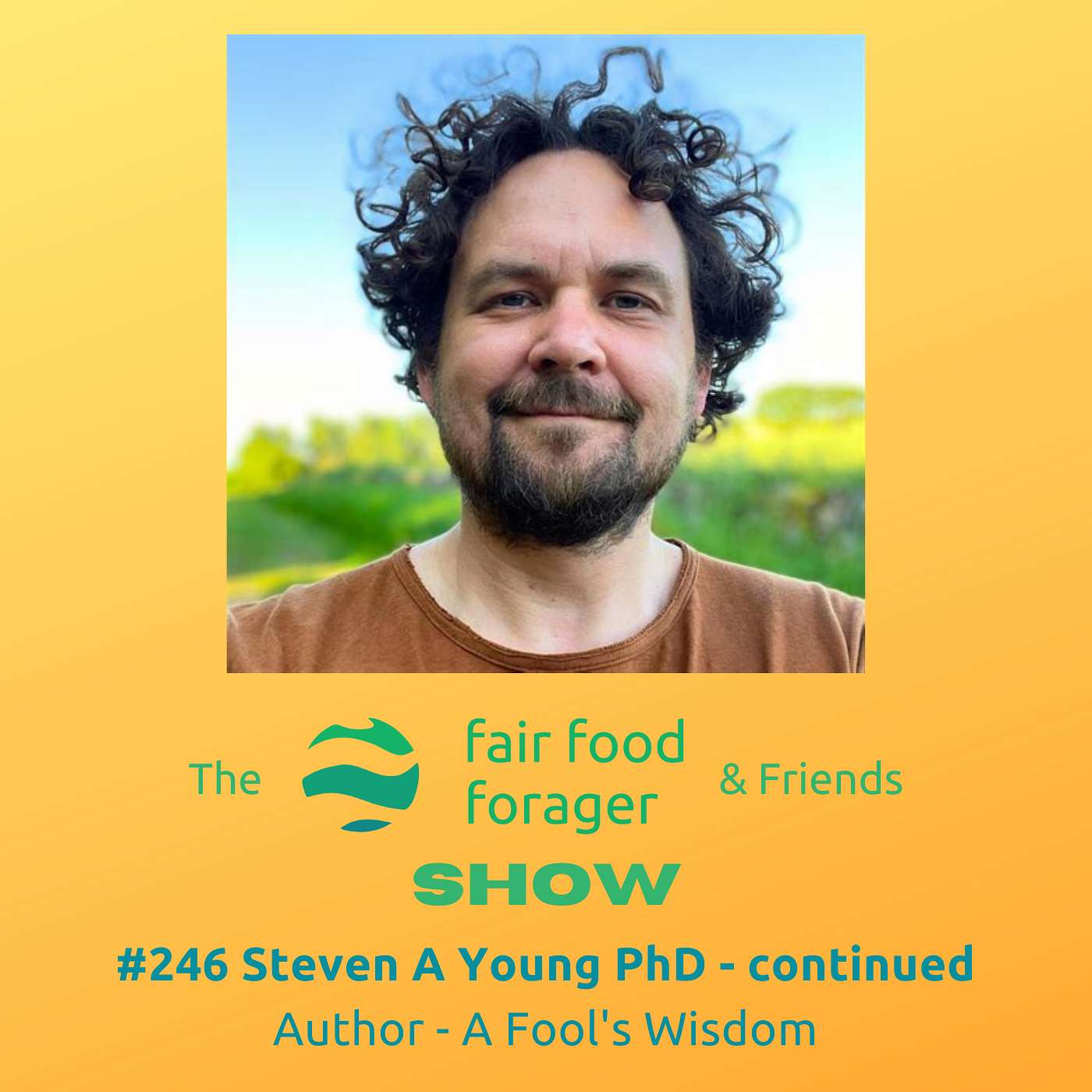 #246 Steven A Young PhD - Not so factual moon missions, germ theory, gravity, heliocentrism + alchemy intro episode artwork