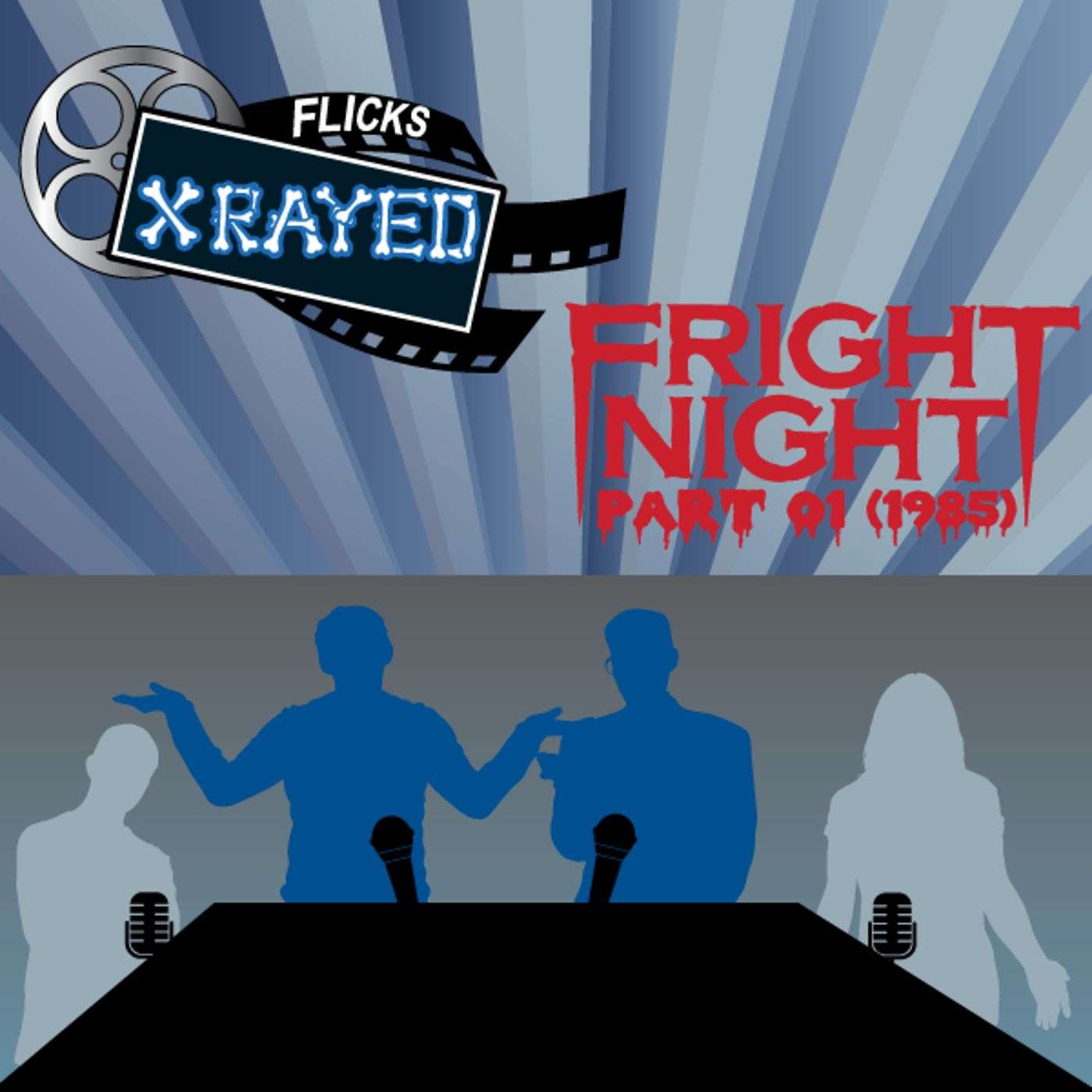 Anniversary Special Fright Night Part 1