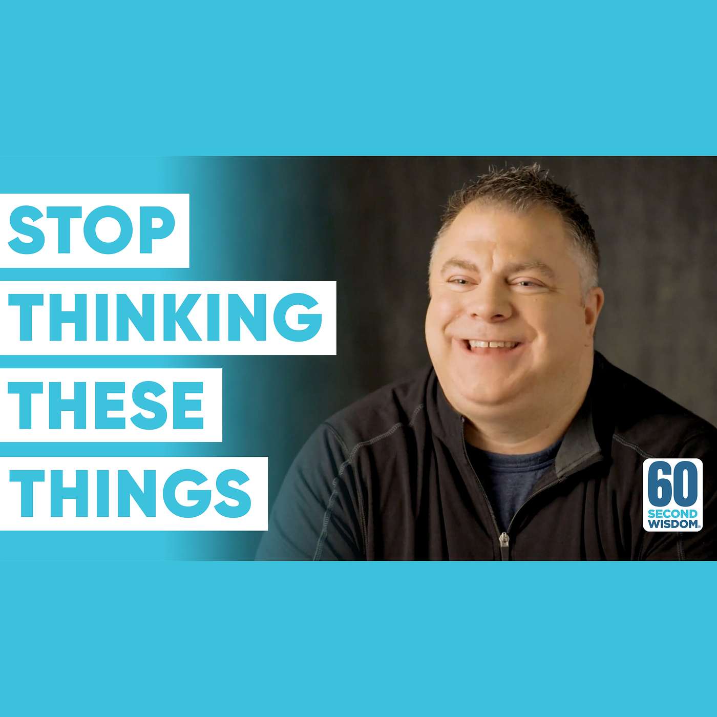 3 Things You Should Think About Less - Thoughts determines Action - Matthew Kelly - 60 Second Wisdom