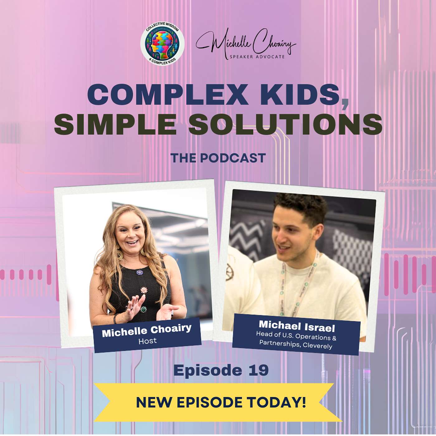 Complex Kids, Simple Solutions