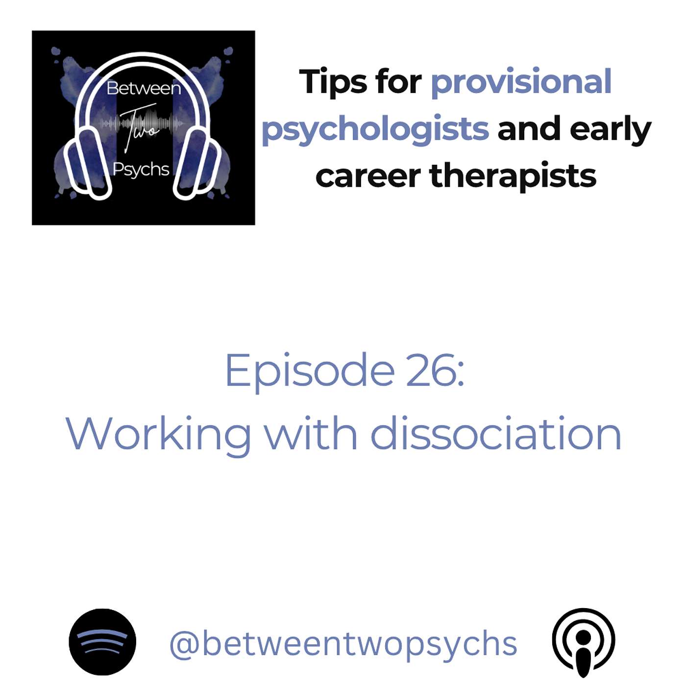 Episode 26: Working with dissociation