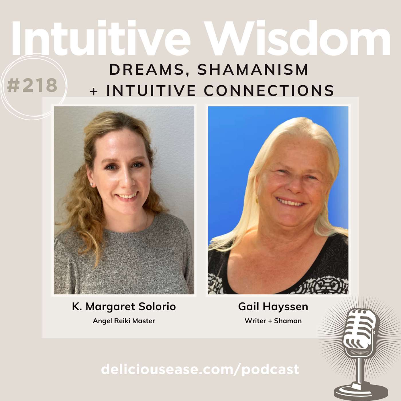 Dreams, Shamanism, and Intuitive Connections with Gail Hayssen [Ep. 218]