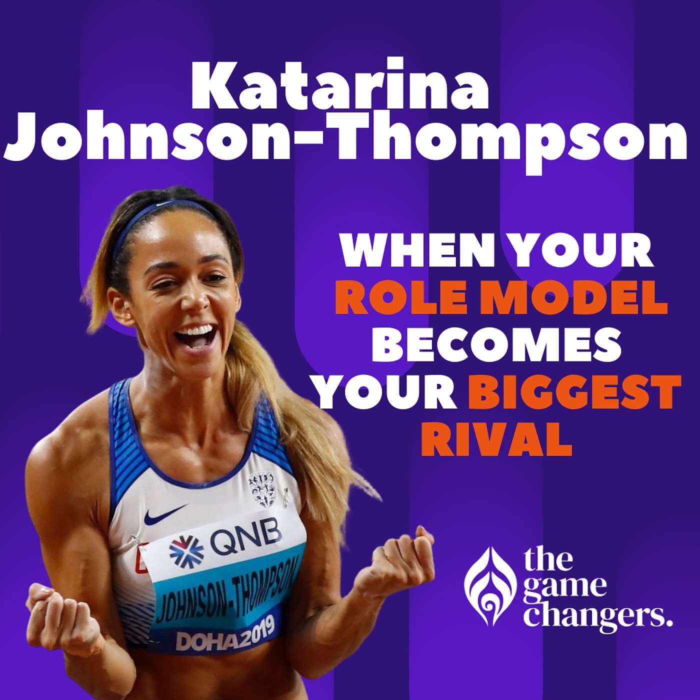 Katarina Johnson-Thompson - When your role model becomes your biggest rival