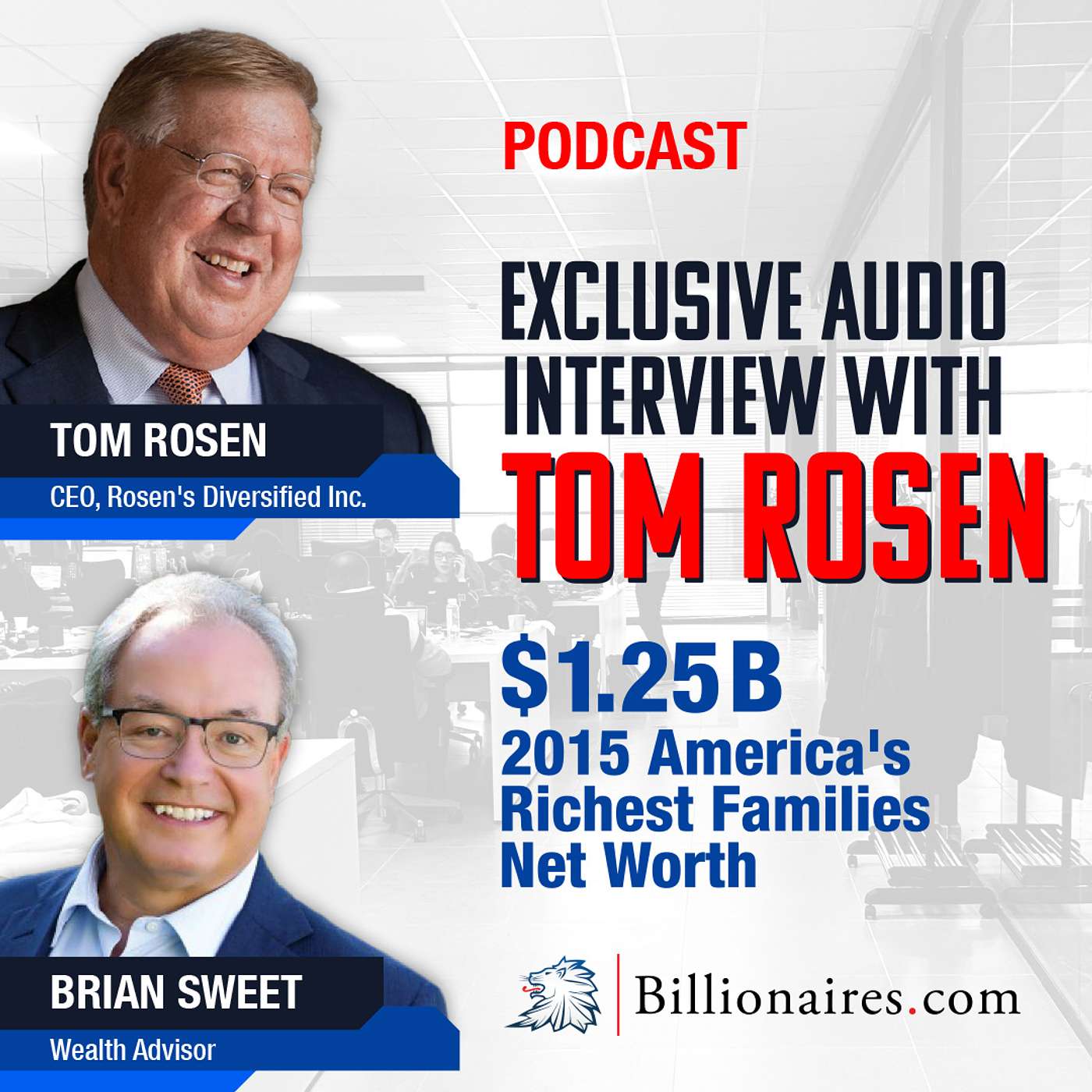 Family Office Podcast: Billionaire & Centimillionaire Interviews & Investor Club Insights