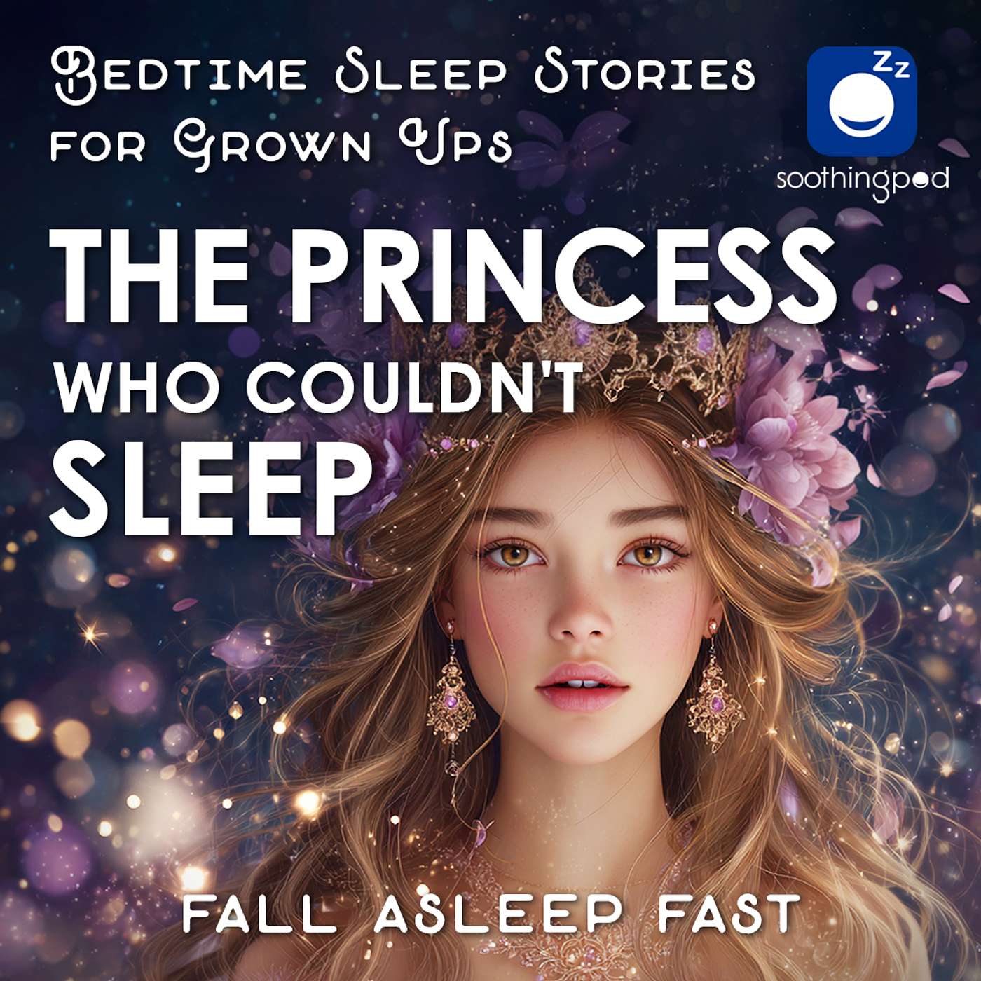 The Princess Who Couldn't Sleep | Sleep Story for Grown Ups | Fairytale | Bedtime Stories