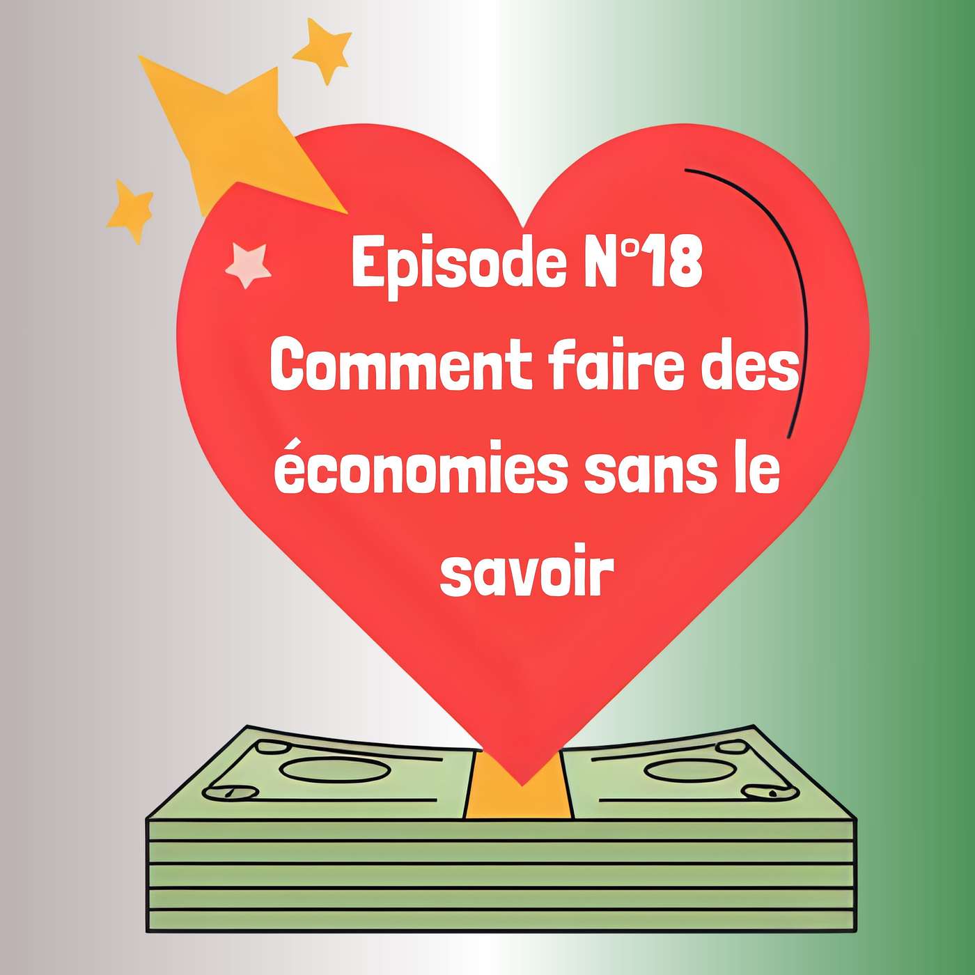 18- Comment faire des économies sans le savoir episode artwork