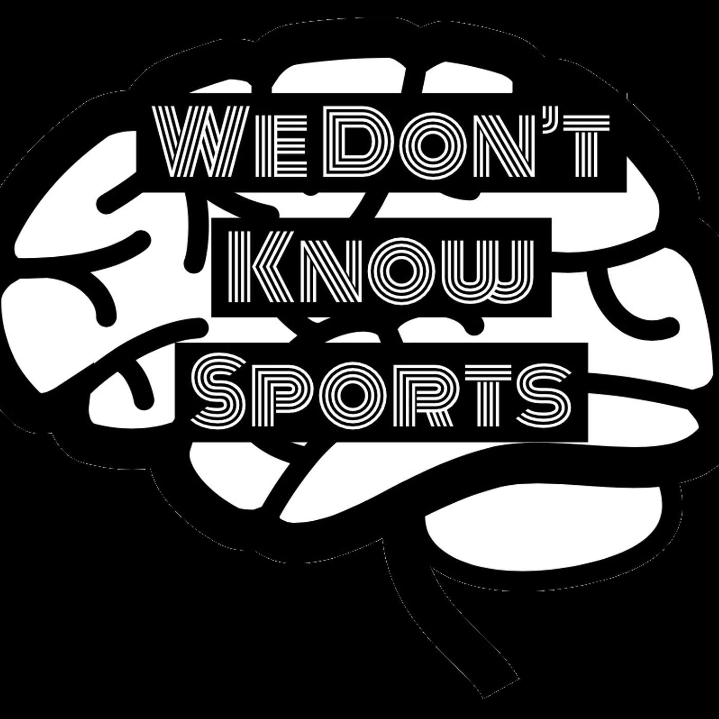 We Don't Know Sports cover art