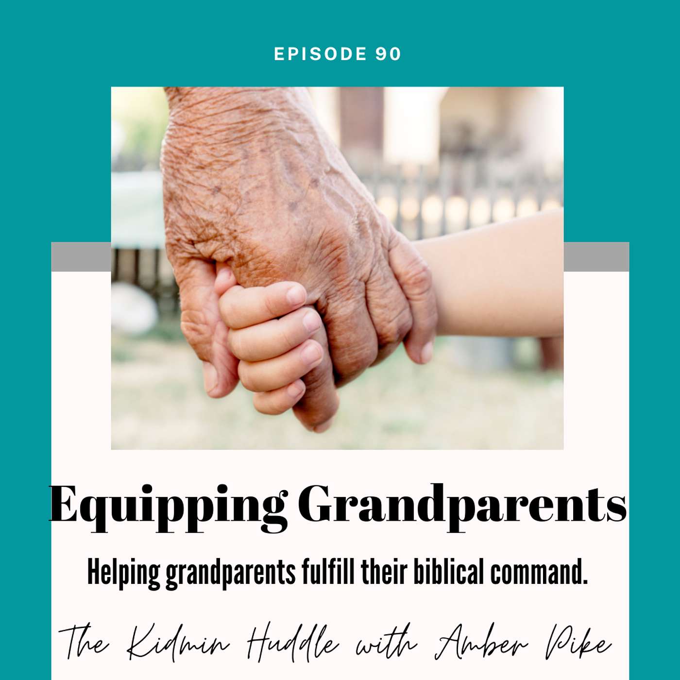 Equipping Grandparents