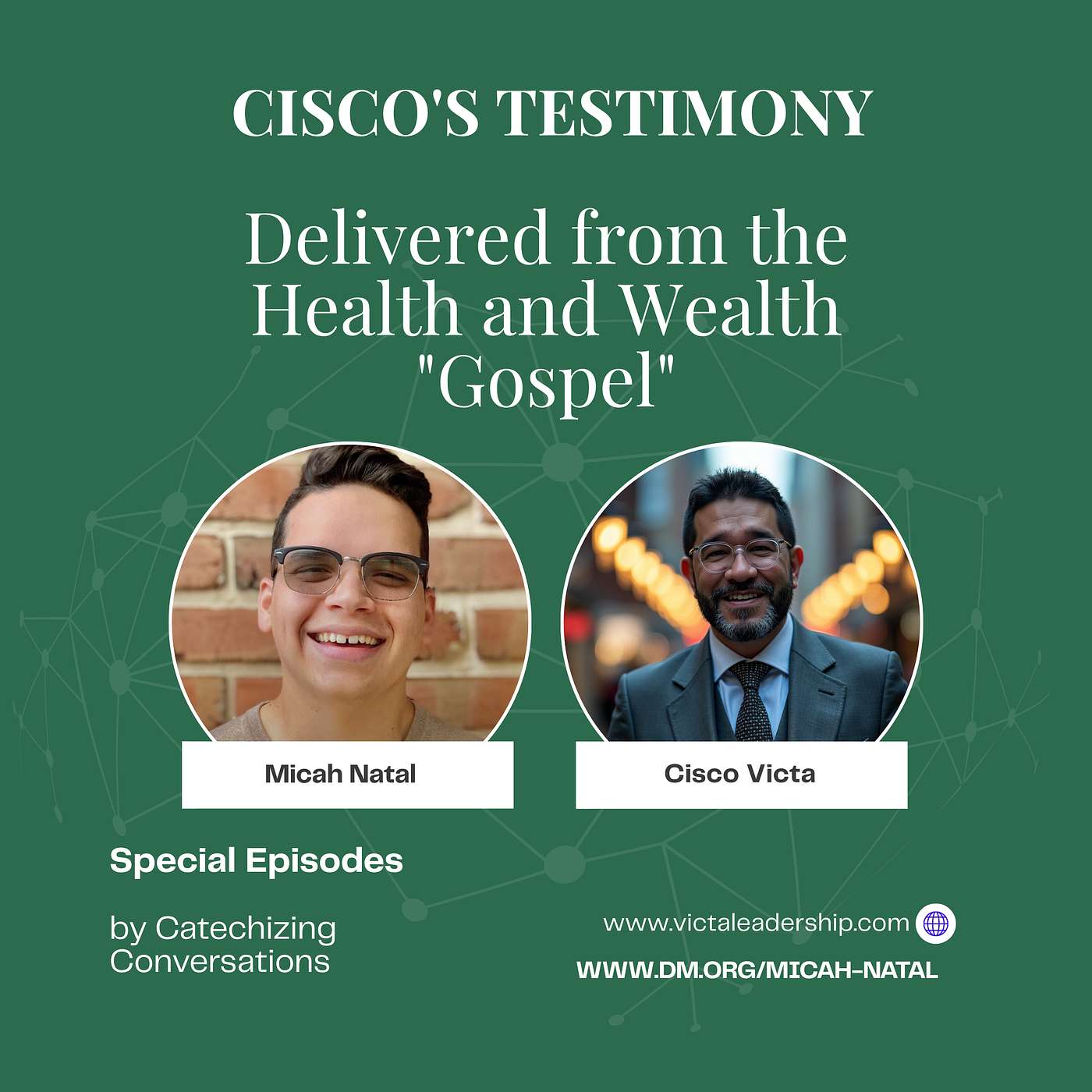 Delivered From the Health and Wealth "Gospel" (Part 2)--- Cisco Shares His Testimony episode artwork