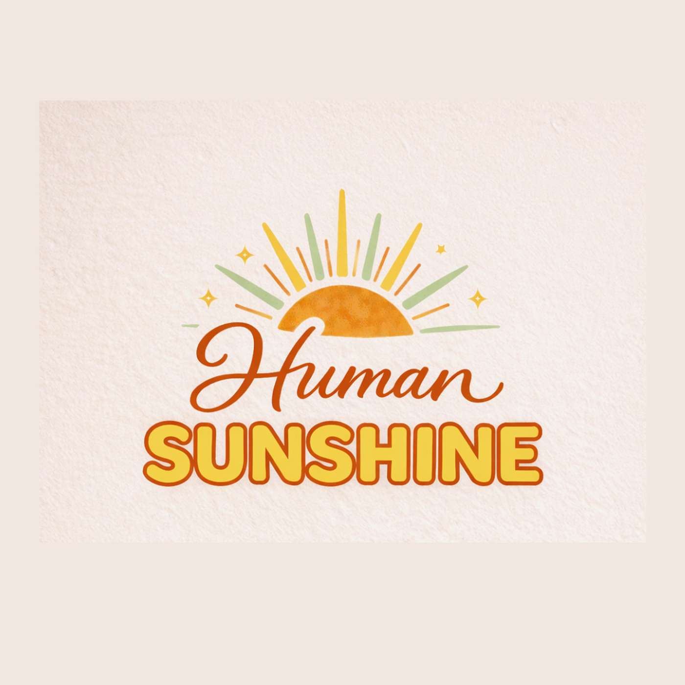 The Human Sunshine Podcast