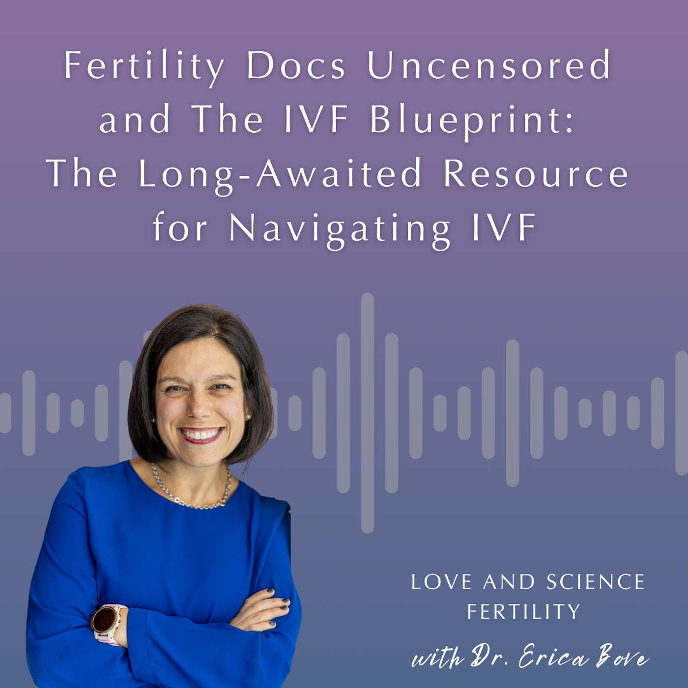 Love and Science Fertility