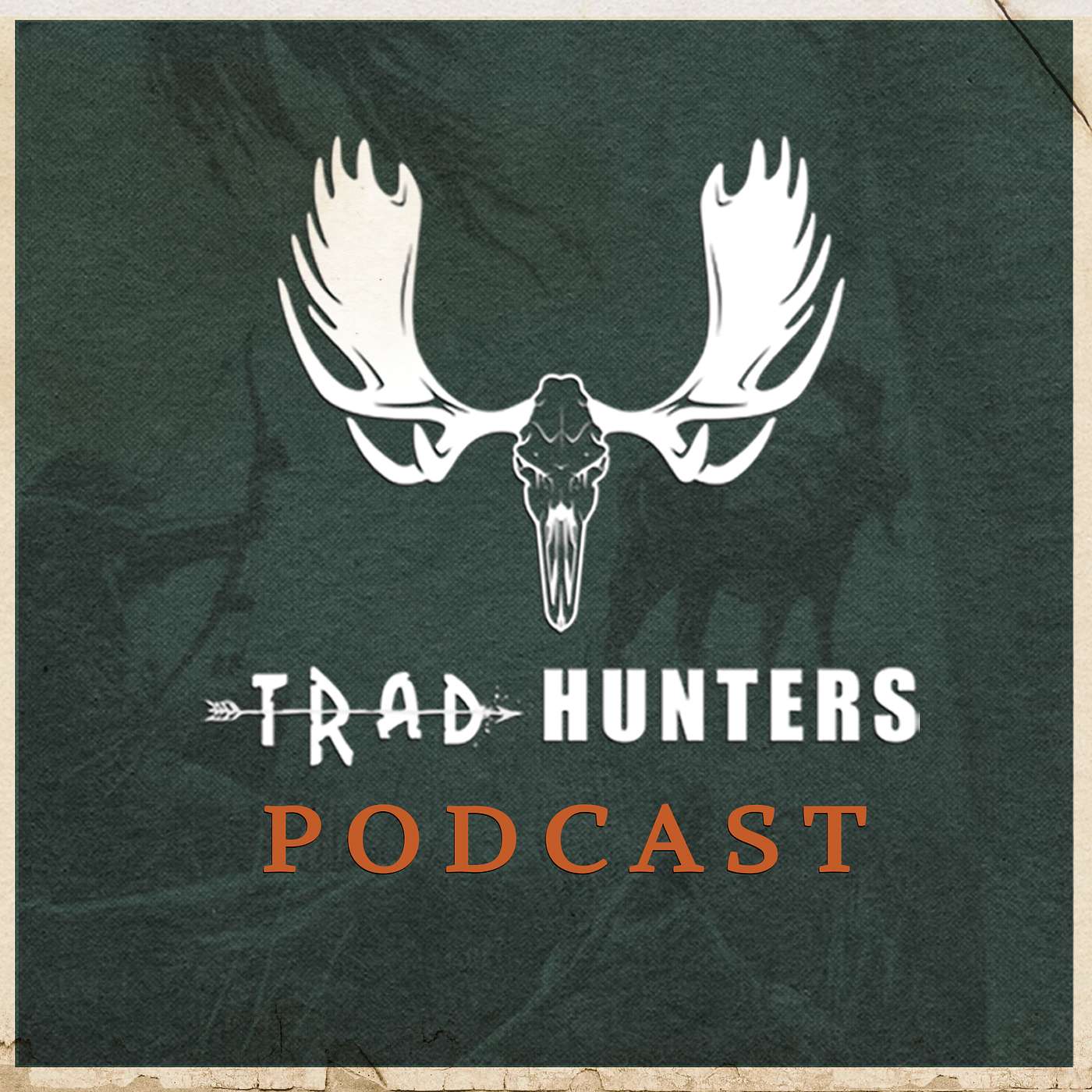 Trad Hunters Podcast