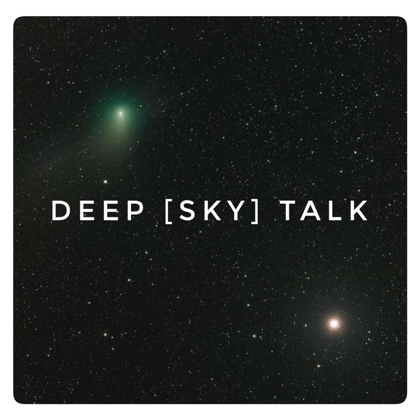 Deep [Sky] Talk