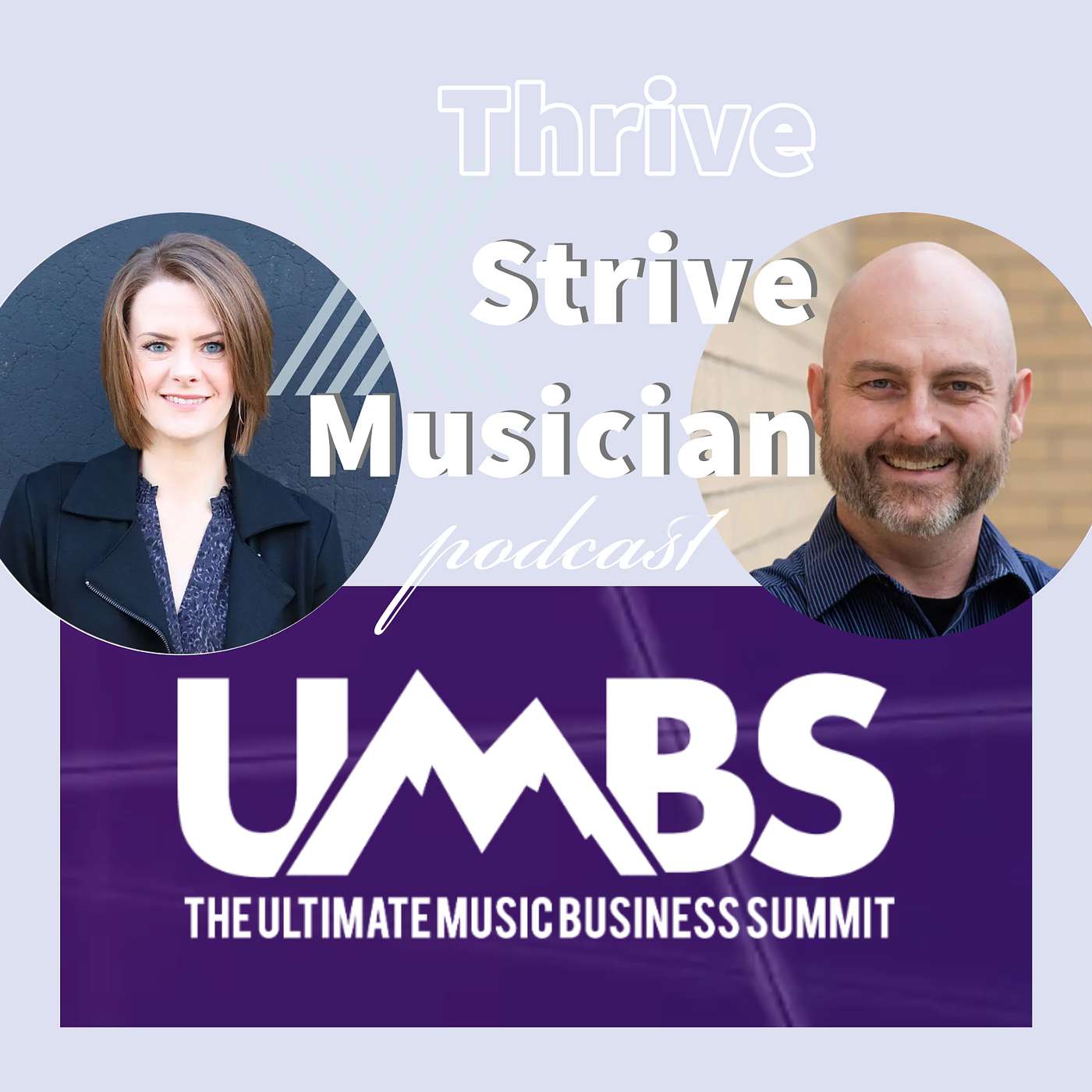 Thrive x Strive Musician Podcast - Finding Your Blue Ocean - UMBS 2023