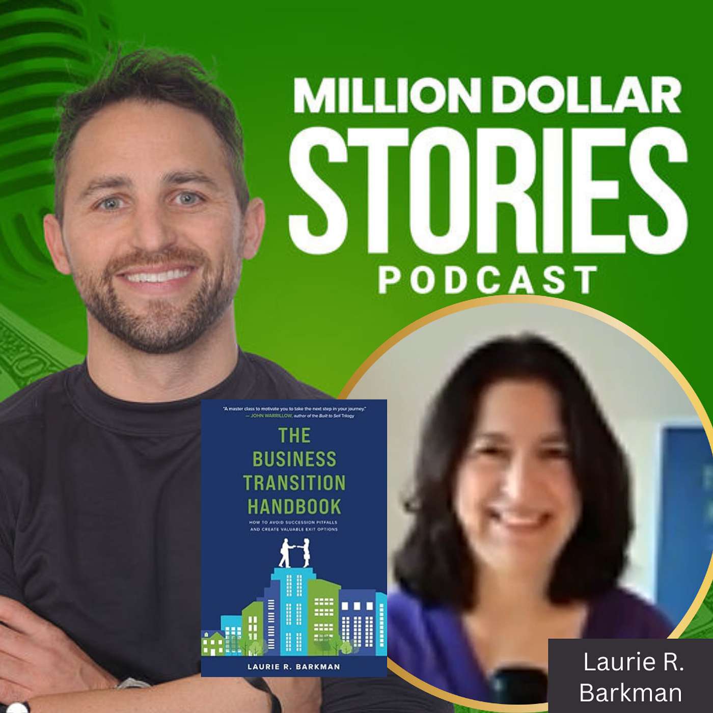 #108 - Laurie R. Barkman (The Business Transition Handbook: How to Avoid Succession Pitfalls and Create Valuable Exit Options) episode artwork