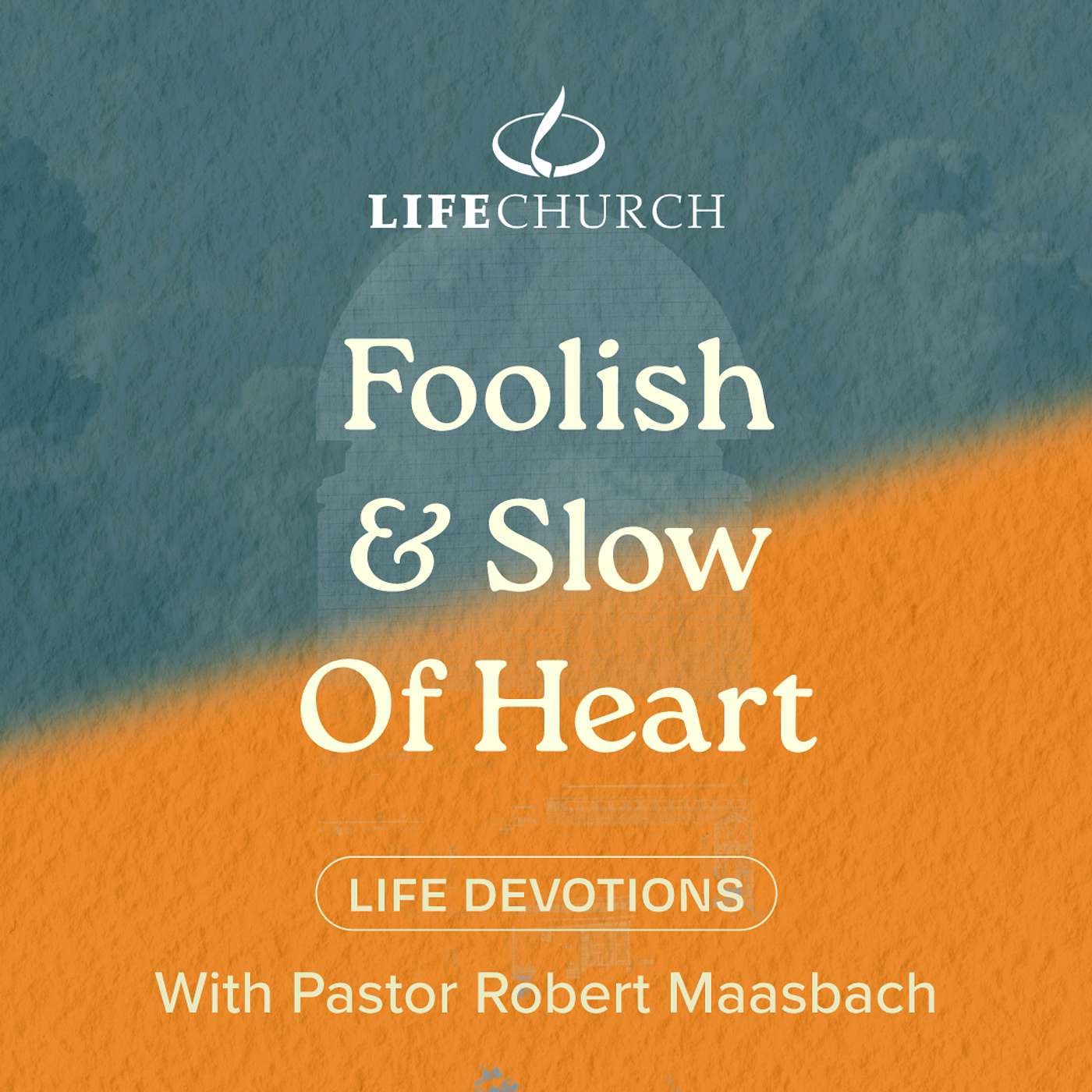 Foolish & Slow Of Heart - 8.11.24