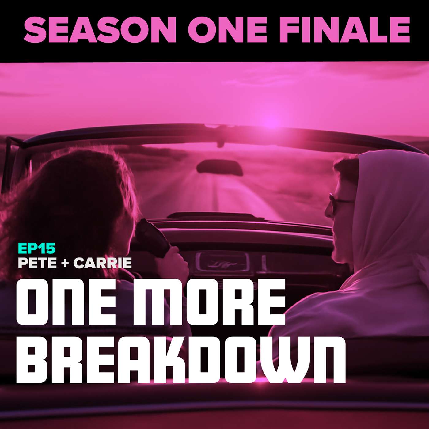 15. One More Breakdown: Season One Finale