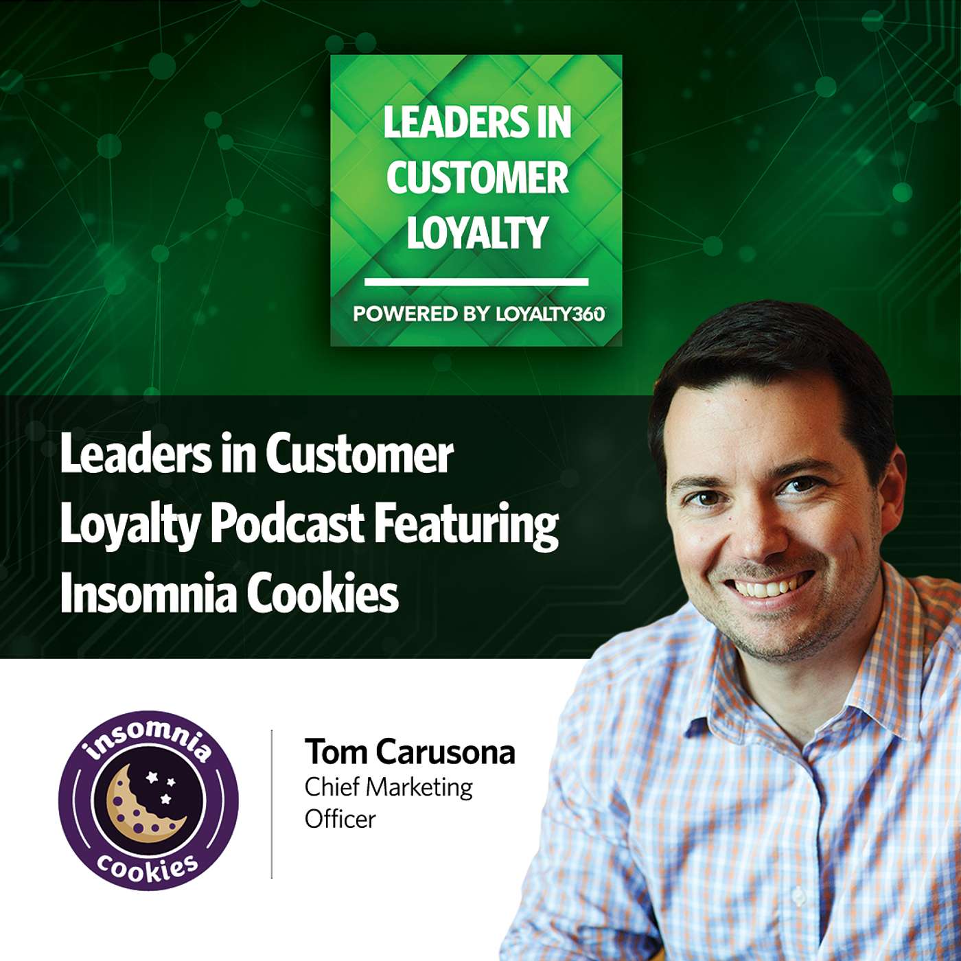 #386: Insomnia Cookies: Launching a New Loyalty Program and Building Robust Customer Profiles for Increased Personalization episode artwork