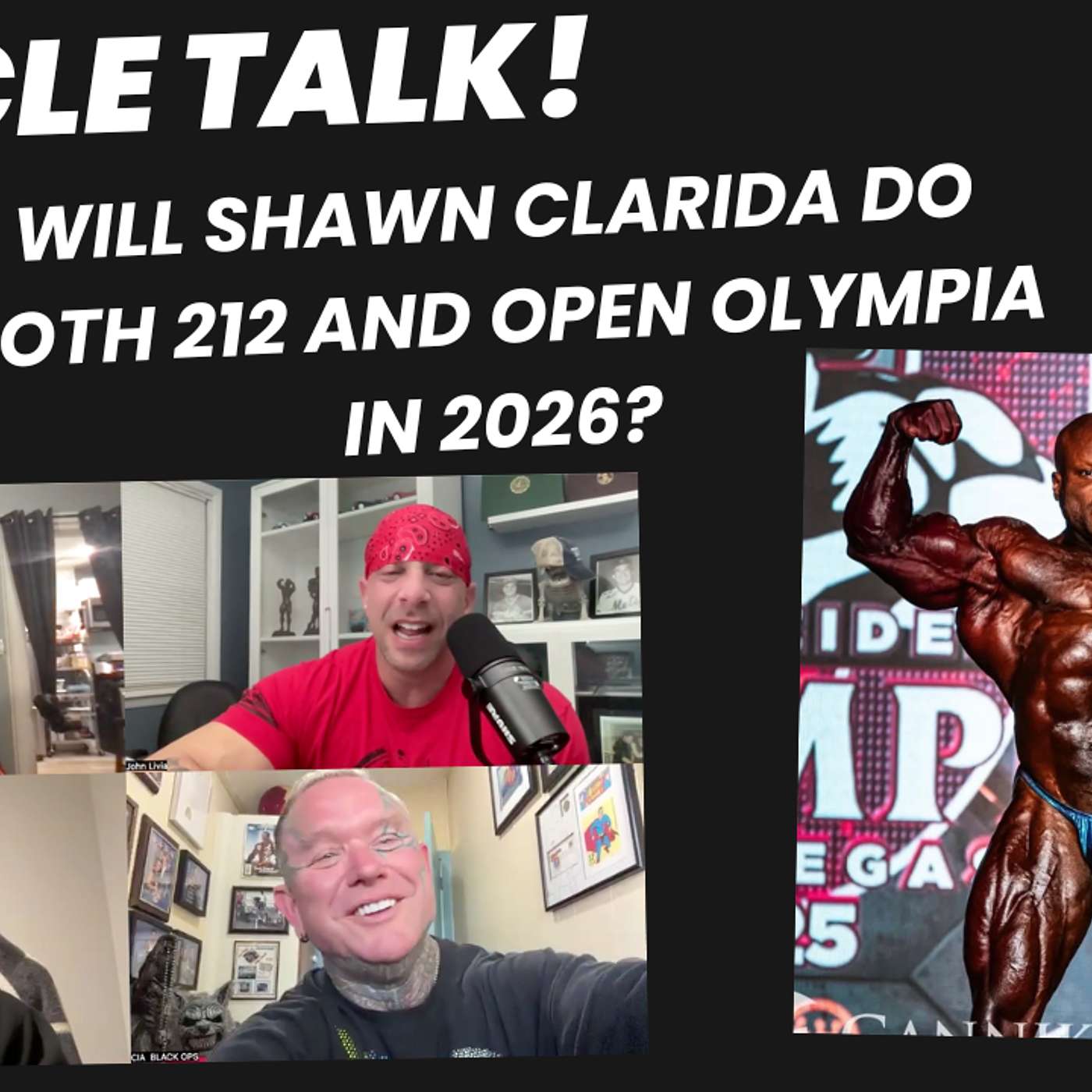 Muscle Talk! Will Shawn Clarida do both 212 AND Open Olympia in 2026?