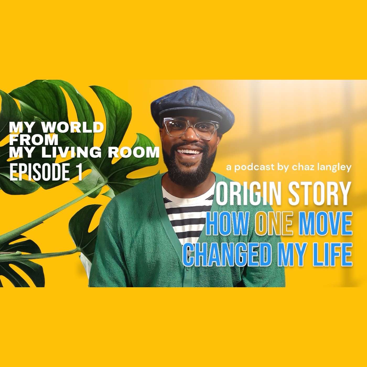 Origin Story: The ONE Move that Changed My Life
