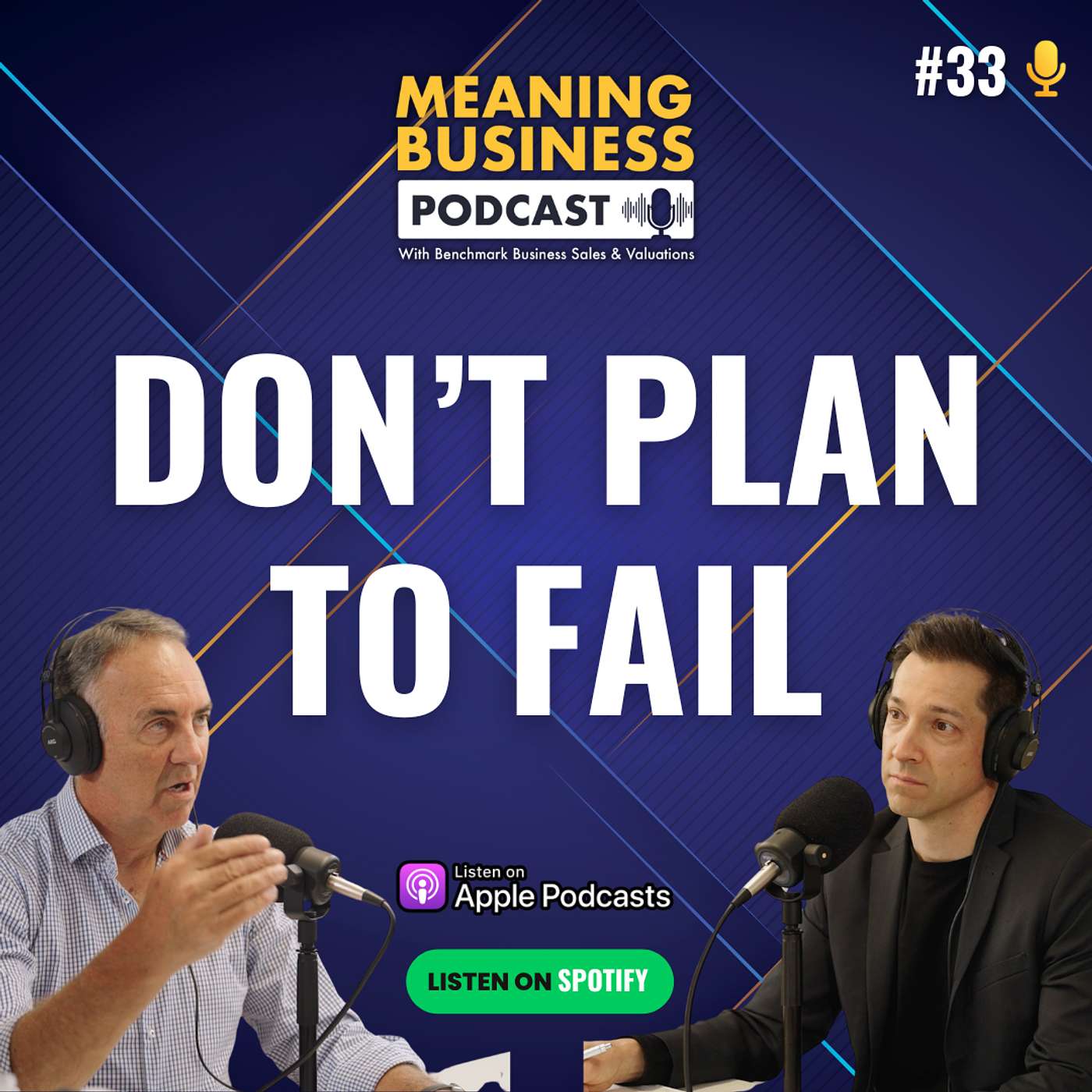 #33 - Don't Plan To Fail