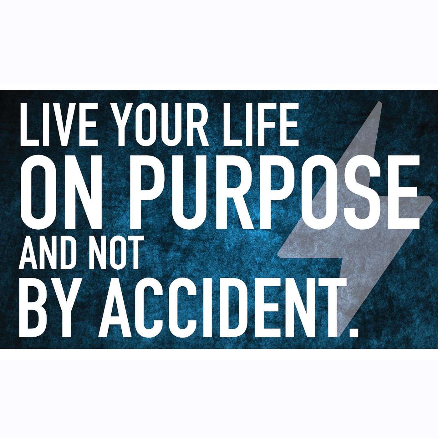 Pastor Tom - 5/26/19 - Live Your Life On Purpose and Not By Accident