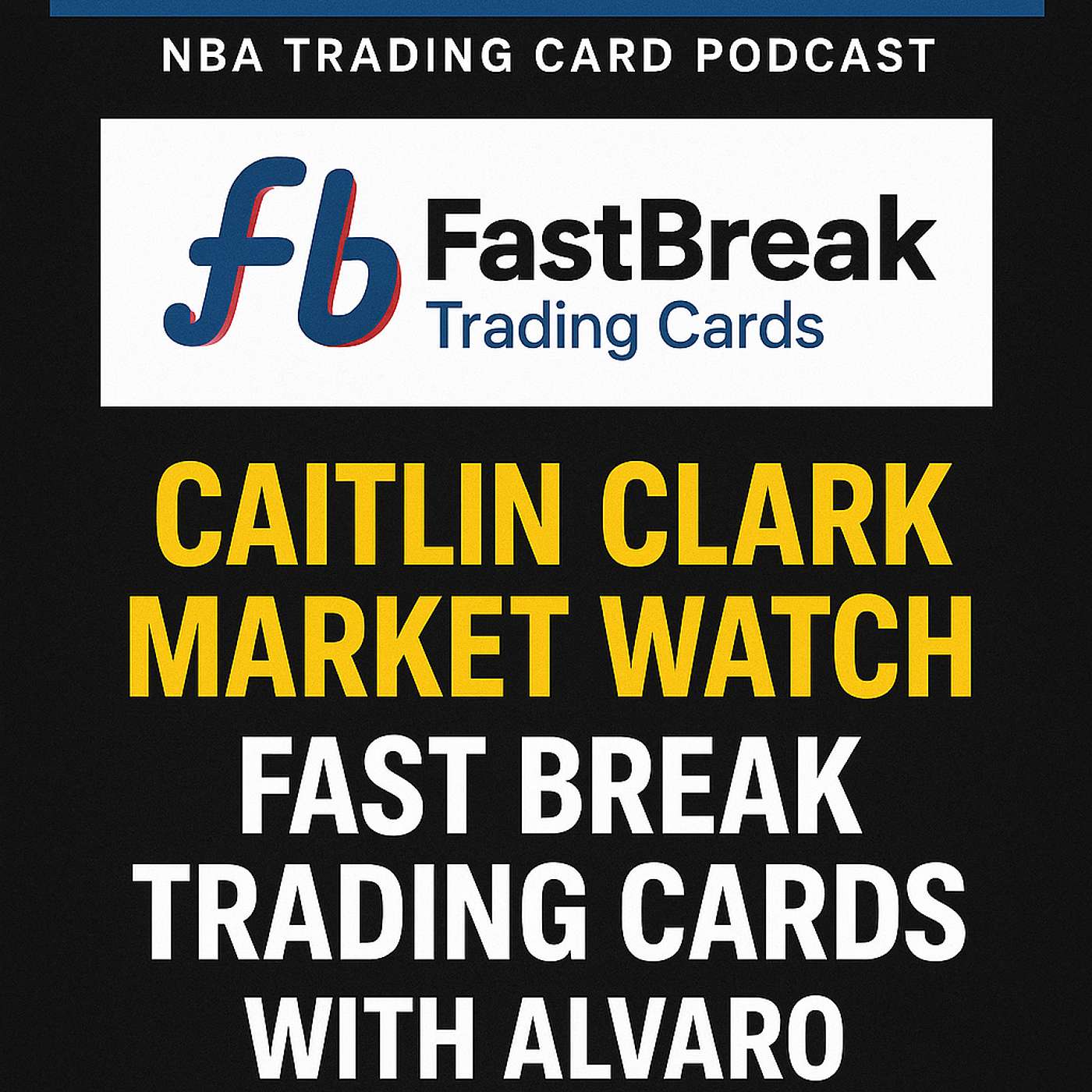 Episode 236: Alvaro O'Hehir, Card Shows & Caitlin Clark Market Watch