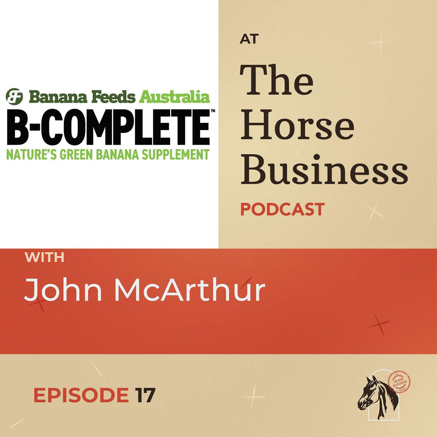 Banana Feeds Australia at The Horse Business Podcast Banana Feeds Australia at The Horse Business Podcast