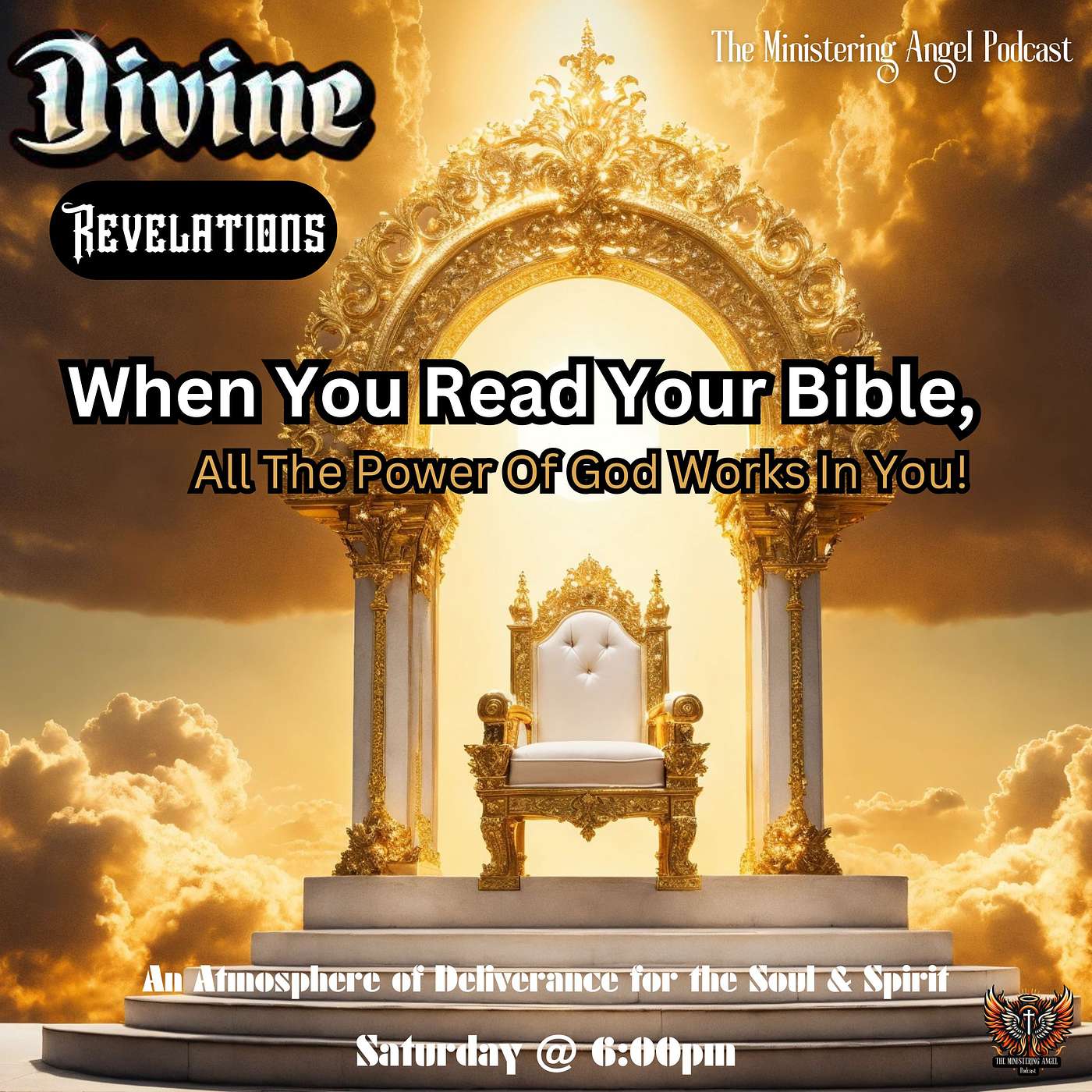 Divine Revelations - When You Read Your Bible, All The Power Of God Works In You!