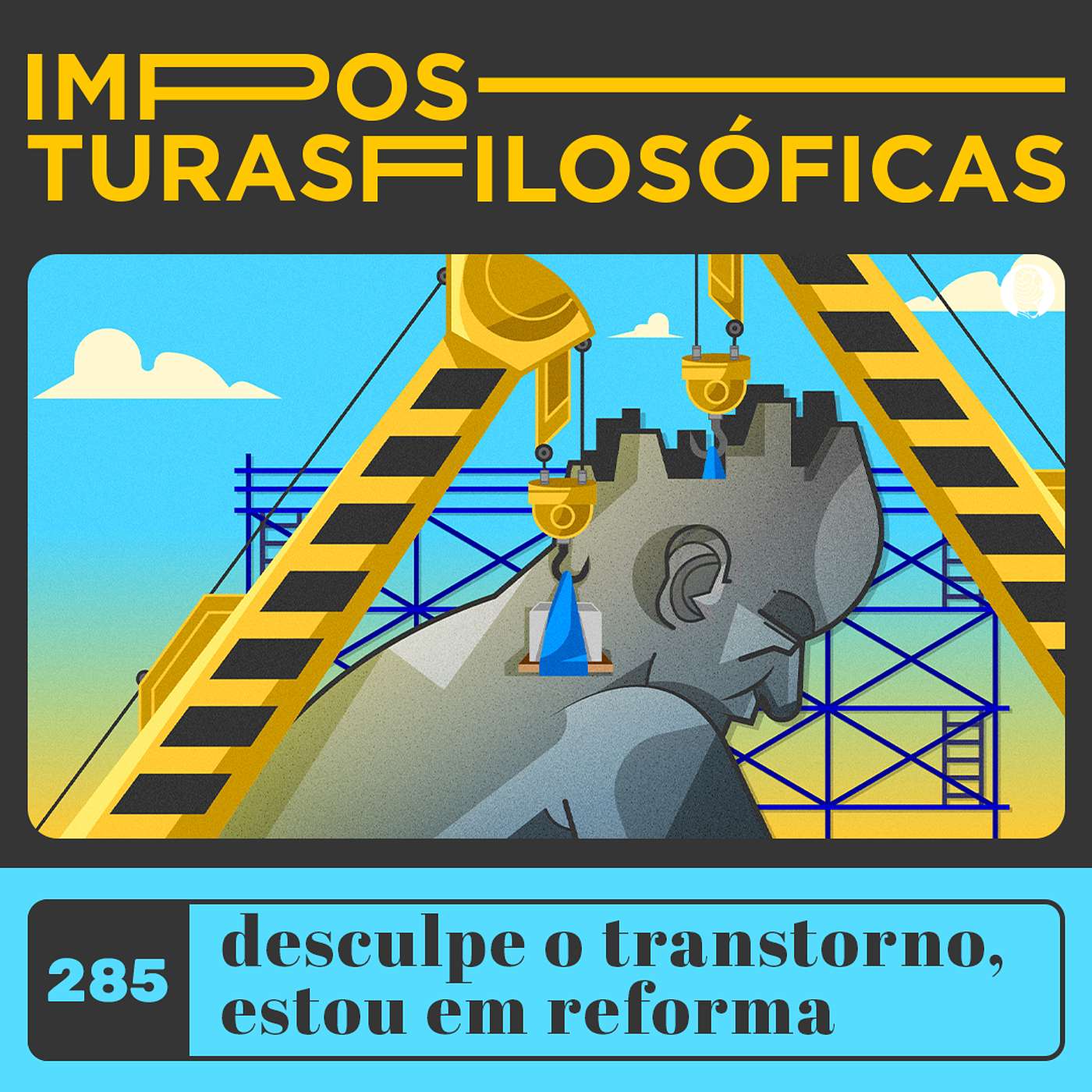 #285 desculpe o transtorno, estou em reforma | psicoterapia, linguagem e molduras relacionais