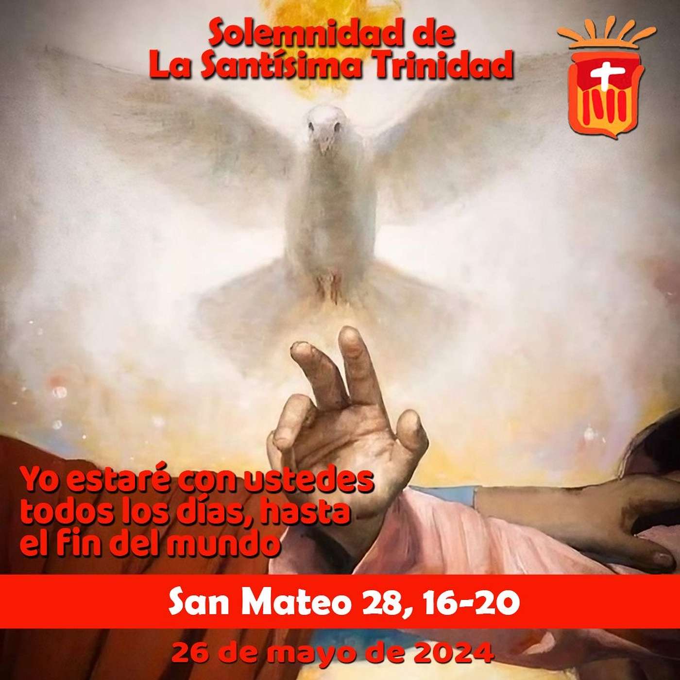 2024-05-26 San Mateo 28, 16-20: Solemnidad de la Santísima Trinidad.