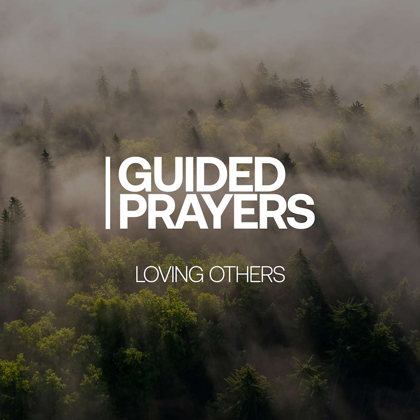 Fill Your Spirit Up With Love Today | Guided Prayers episode artwork