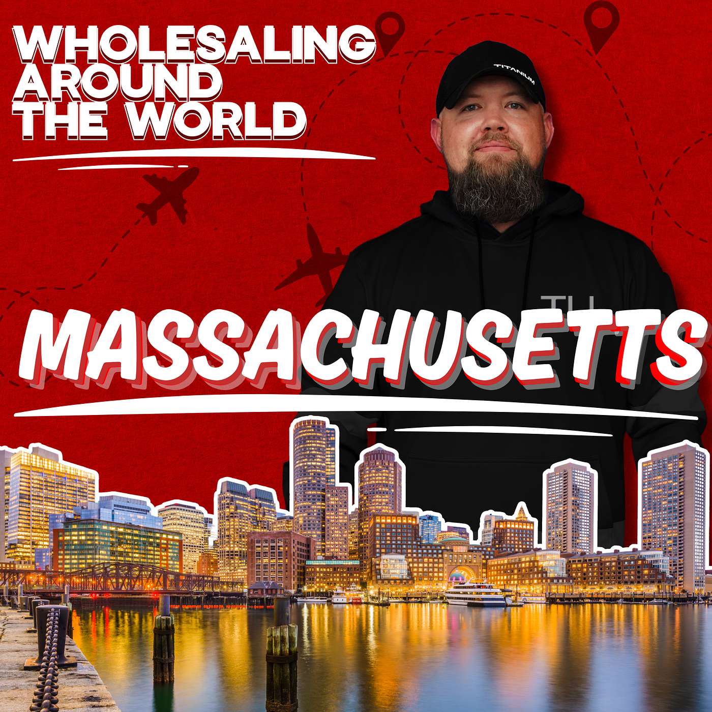 Wholesaling Around The World | Massachusetts Edition Wholesaling Around The World | Massachusetts Edition