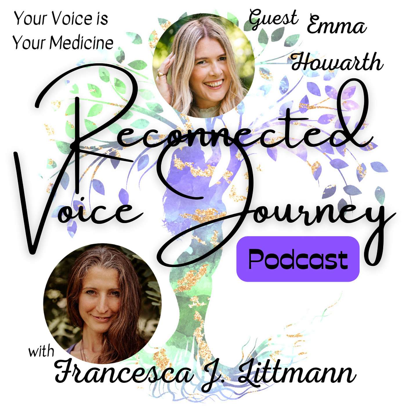 Reconnected Voice Journey Podcast