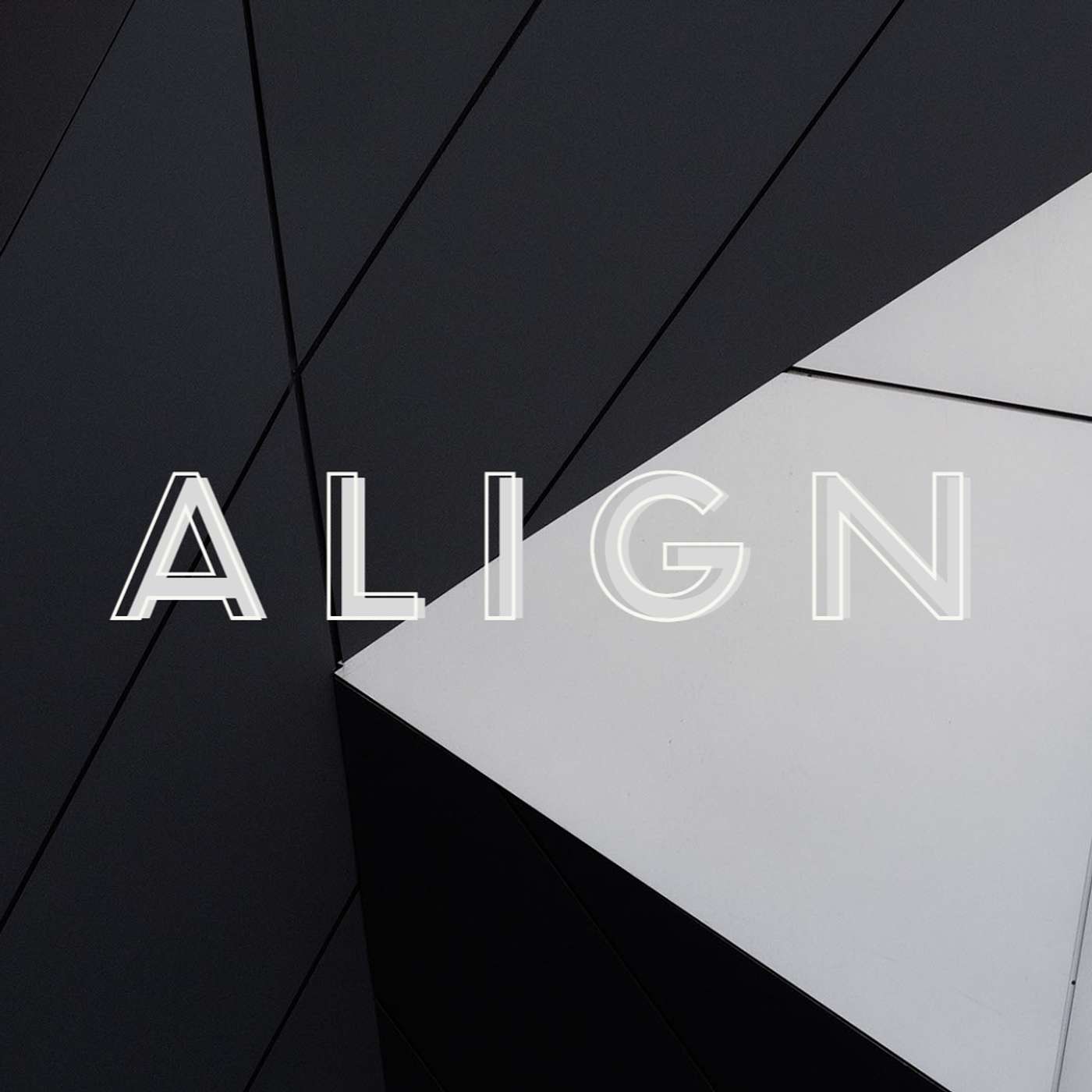 Align (Megan Gray)