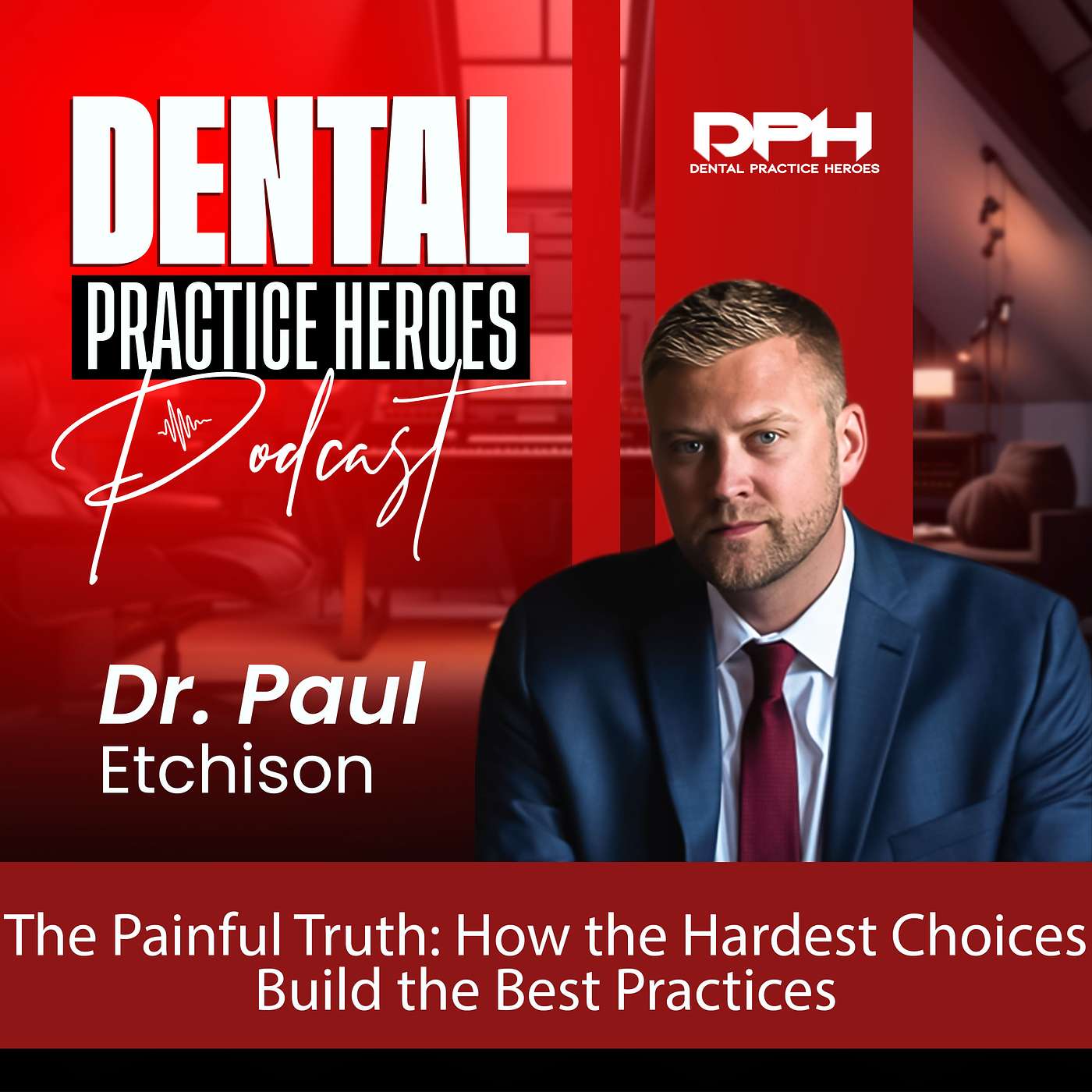 The Painful Truth: How the Hardest Choices Build the Best Practices